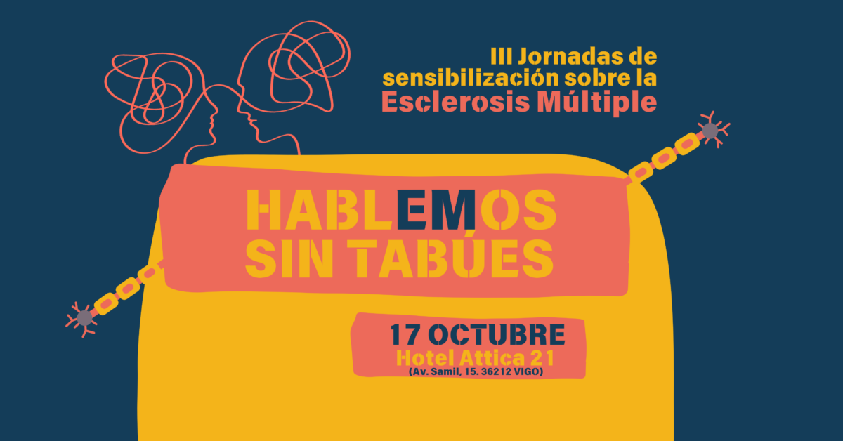 HablEMos sin tabúes, III jornada de sensibilización sobre la Esclerosis Múltiple