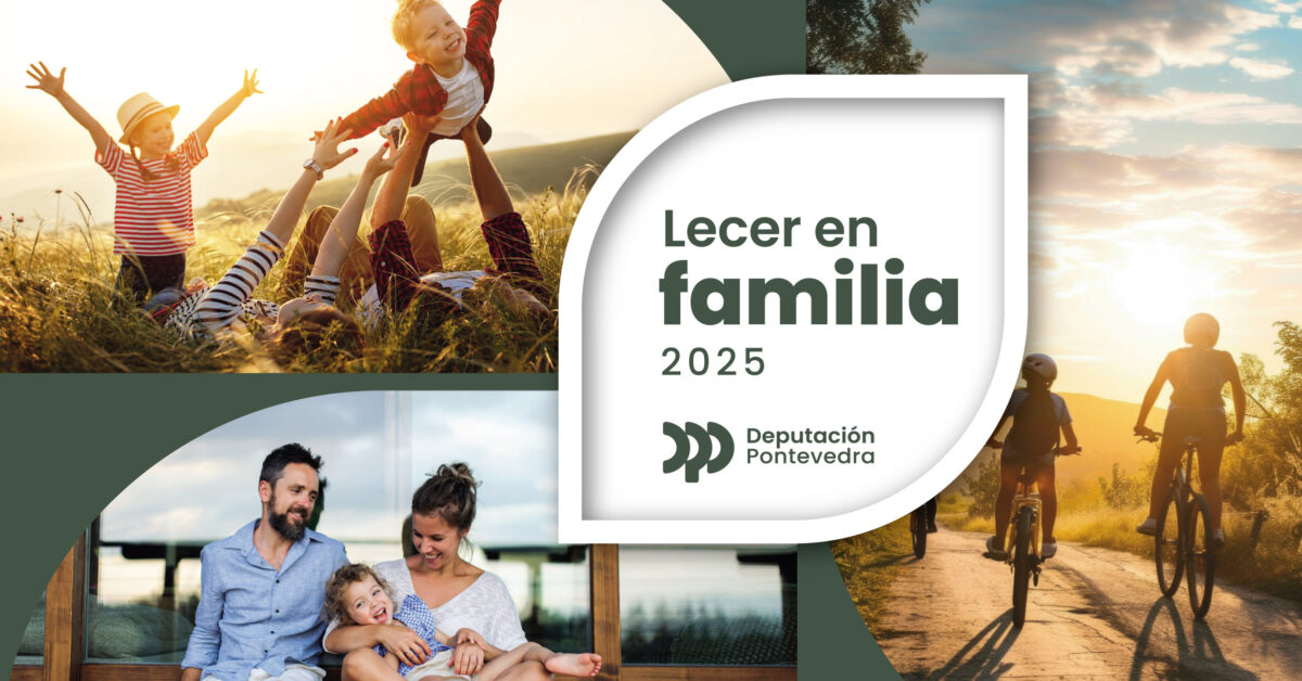 A Deputación de Pontevedra pon en marcha a convocatoria de Lecer en Familia 2025