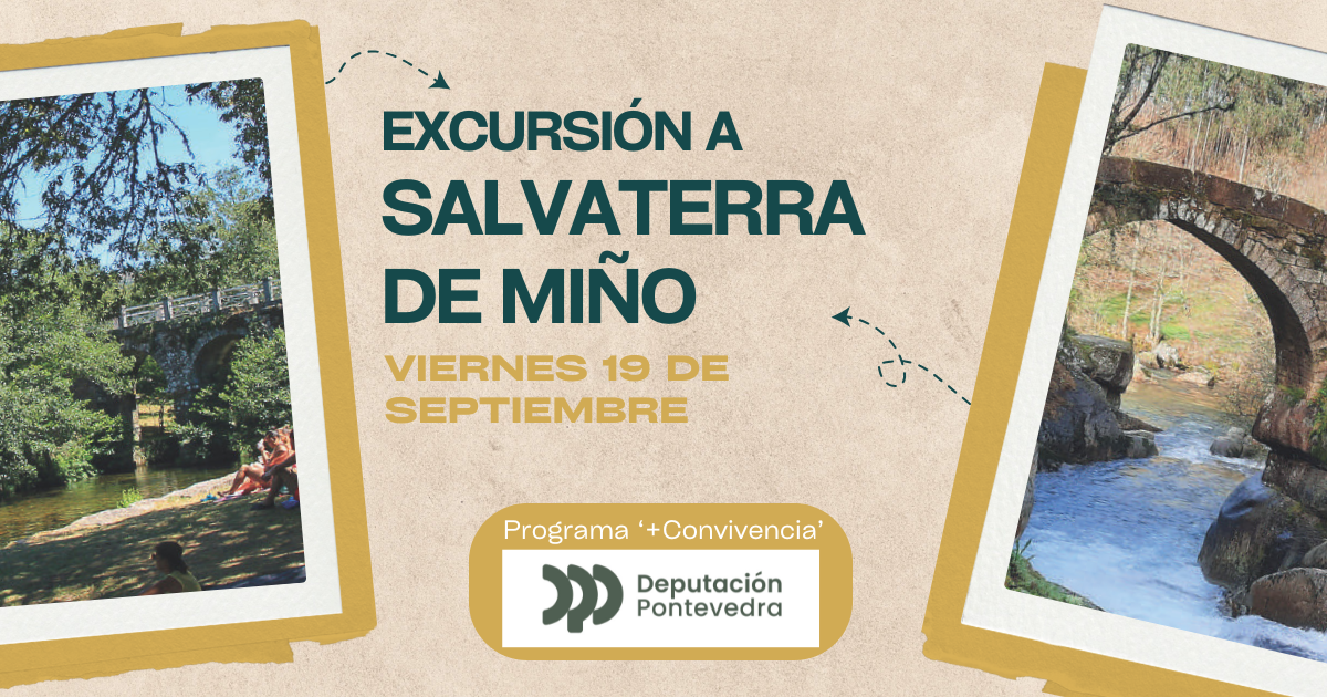 Visita Salvaterra de Miño con AVEMPO gracias al programa ‘+Convivencia’ de la Deputación