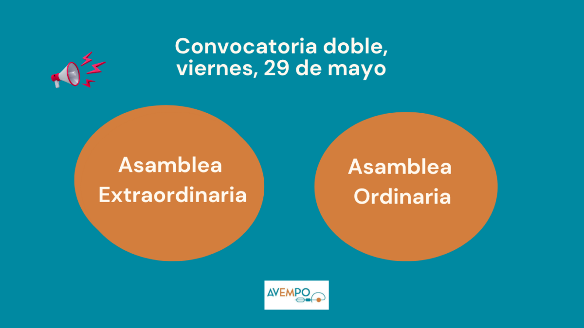 Convocadas Asamblea Extraordinaria y Ordinaria el próximo 29 de mayo